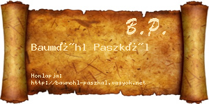 Baumöhl Paszkál névjegykártya